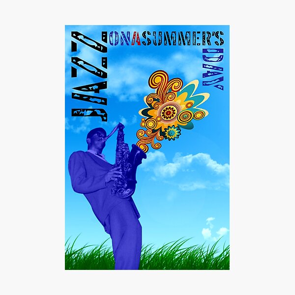 JAZZ ON A SUMMER’S DAY Photographic Print