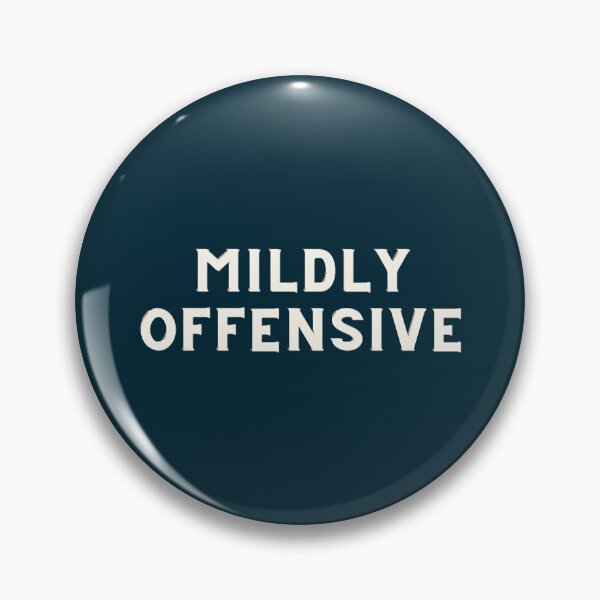 Item preview, Mildy Offensive - Sarcastic Quotes Classic T-Shirt designed and sold by AdrianHamilton.
