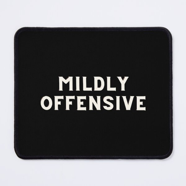 Item preview, Mildy Offensive - Sarcastic Quotes Classic T-Shirt designed and sold by AdrianHamilton.