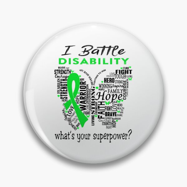 Item preview, Disability Warrior - I Battle Disability What is your Superpower? designed and sold by KirstybShop.