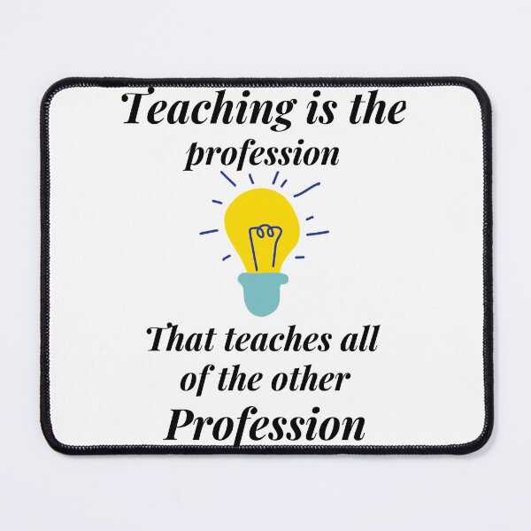 Item preview, Teaching Gives A Profession Essential T-Shirt designed and sold by AdrianHamilton.