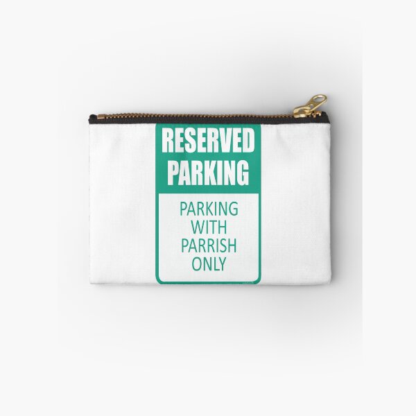 Item preview, Parking With Parrish Only designed and sold by finduilas.