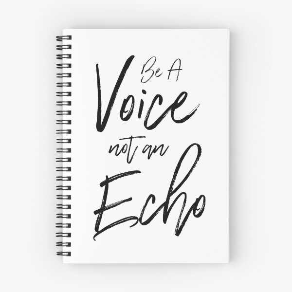 Item preview, Be A Voice Not An Echo designed and sold by kjanedesigns.