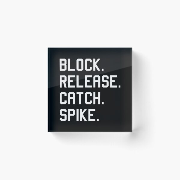 Item preview, Block Release Catch Spike Funny Classic T-Shirt designed and sold by ramonaaeqvenita.