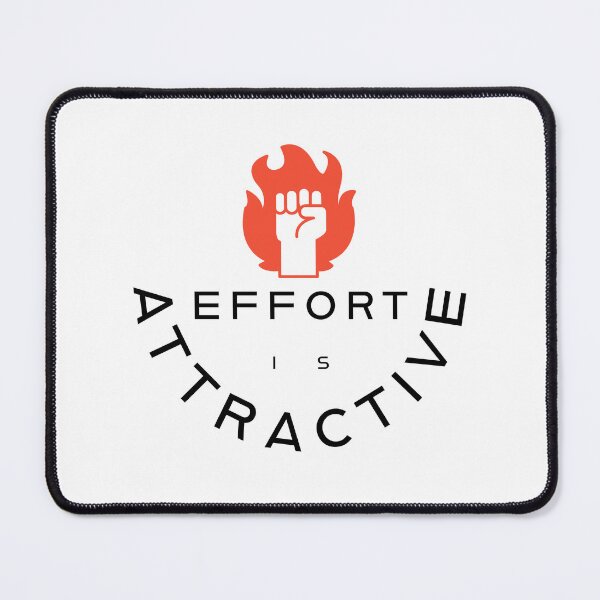 Item preview, Effort Is Attractive Motivational Design designed and sold by RiyonArts.
