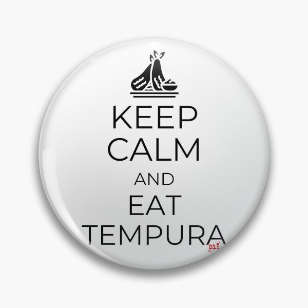 Artikelvorschau, Keep Calm and Eat Tempura entworfen und verkauft von royumi.