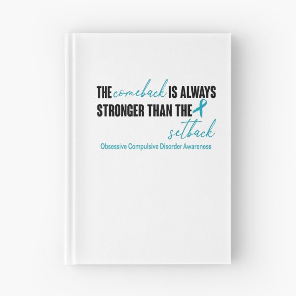 Item preview, Obsessive Compulsive Disorder Awareness - The Comeback is Always Stronger Than The Setback designed and sold by Robbsyn.