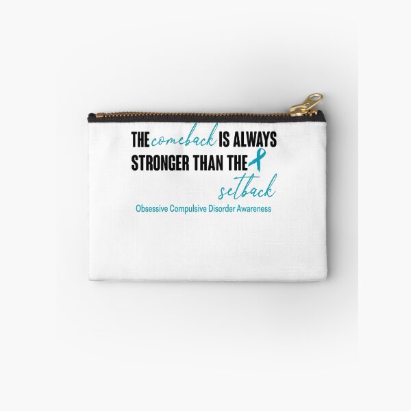 Item preview, Obsessive Compulsive Disorder Awareness - The Comeback is Always Stronger Than The Setback designed and sold by Robbsyn.
