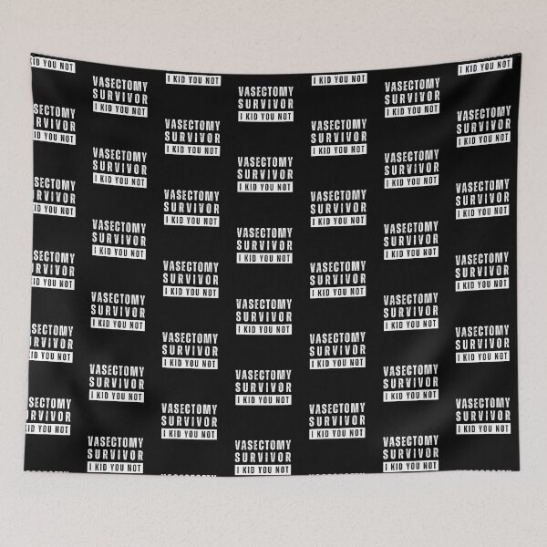 Item preview, Vasectomy Survivor, I Kid You Not designed and sold by livegood.