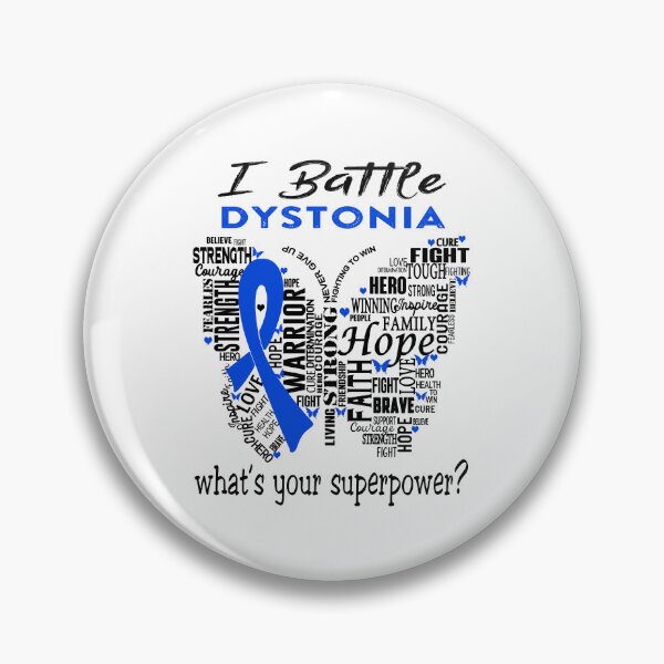 Item preview, Dystonia Warrior - I Battle Dystonia What is your Superpower? designed and sold by KirstybShop.