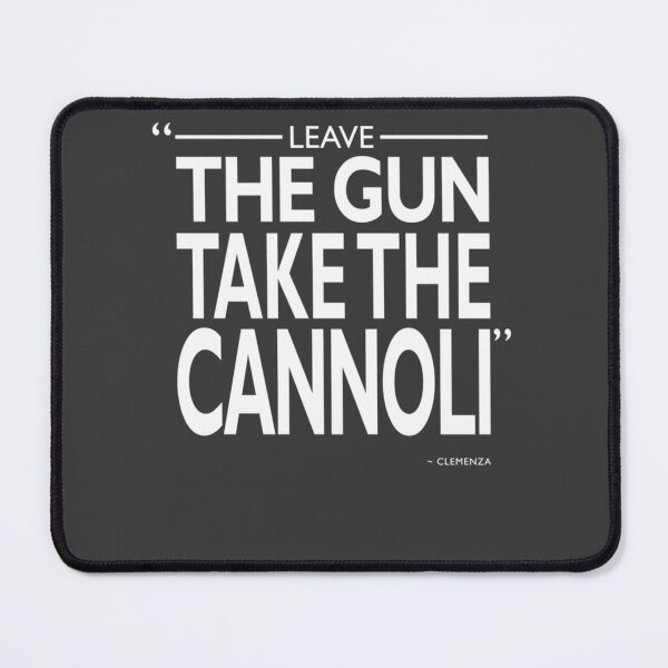 Item preview, Leave The Gun Take The Cannoli designed and sold by Gentile570674.