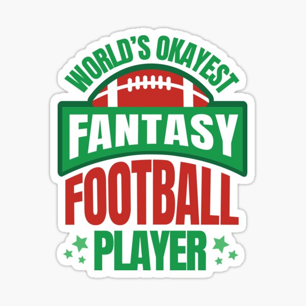 World’s Okayest Fantasy Football Player Sticker