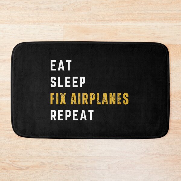 Item preview, Eat, Sleep, Fix Airplanes, Repeat designed and sold by livegood.
