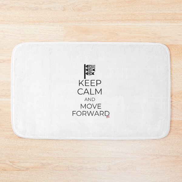 Artikelvorschau, Keep Calm and Move Forward entworfen und verkauft von royumi.