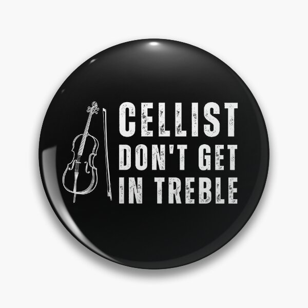 Item preview, Cellist Dont't Get In Treble designed and sold by livegood.