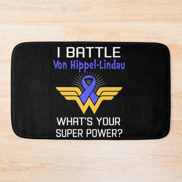 Item preview, I Battle Von Hippel-Lindau What's Your Super Power Support Von Hippel-Lindau Warrior Gifts  designed and sold by Sabfit.