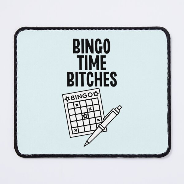 Item preview, Bingo Times Bitches designed and sold by BlueyFan.