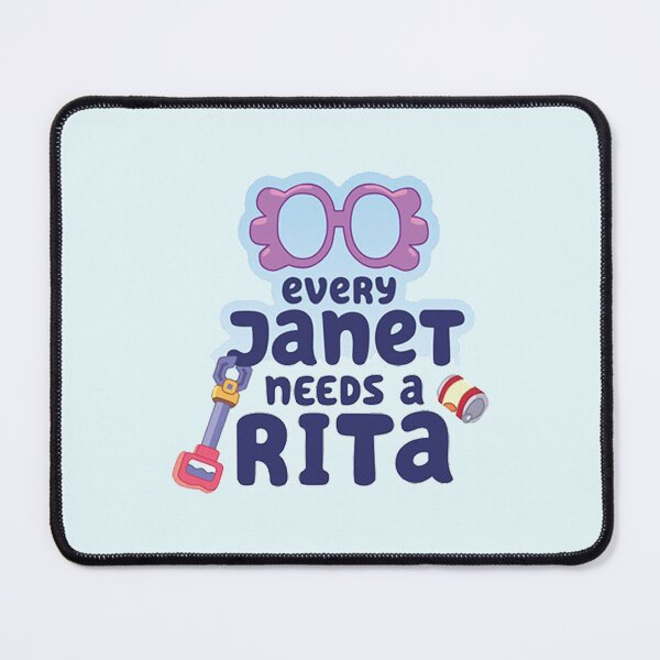 Item preview, Every Janet needs a Rita designed and sold by BlueyFan.