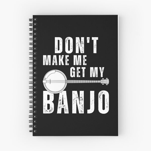 Item preview, Don't Make Me Get My Banjo designed and sold by livegood.