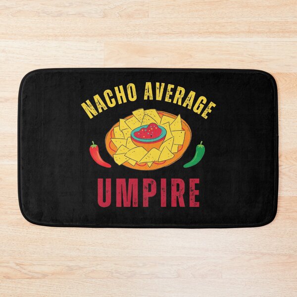 Item preview, Nacho Average Umpire designed and sold by livegood.