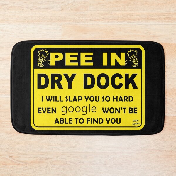 Item preview, Pee In Dry Dock; designed and sold by StickerApe.