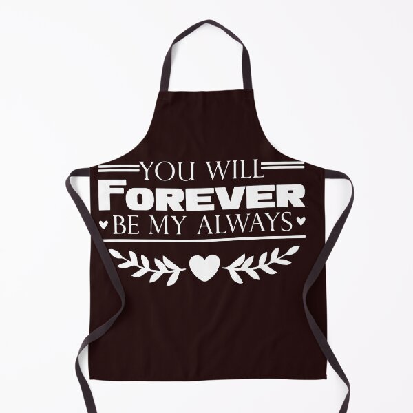 Item preview, You Will Forever Be My Always designed and sold by Newluck01.