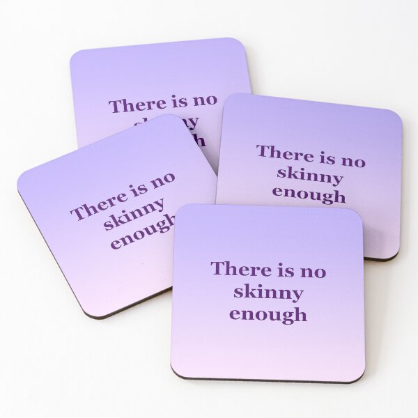 Item preview, There is no skinny enough designed and sold by ThePureAudacity.