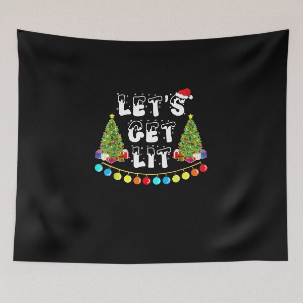 Item preview, Let's Get Lit Christmas  designed and sold by AmapolaSerrato.
