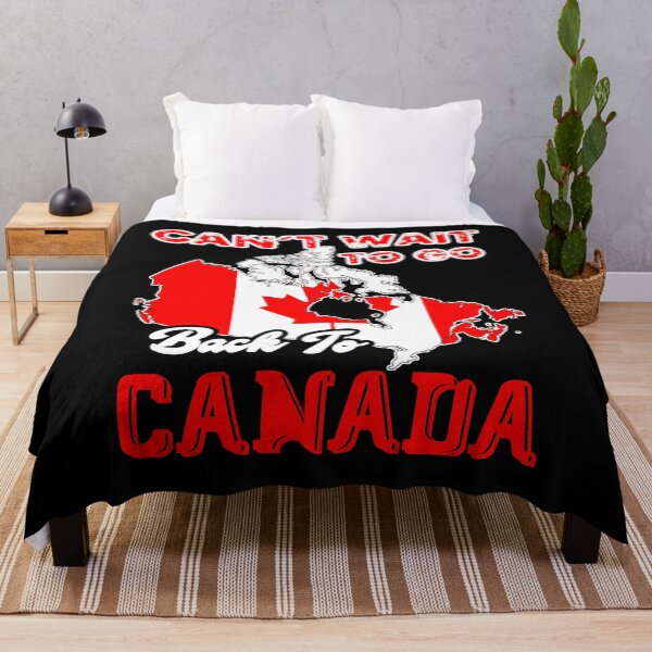Item preview, Can't Wait To Go Back To Canada designed and sold by UnknownArtistt.