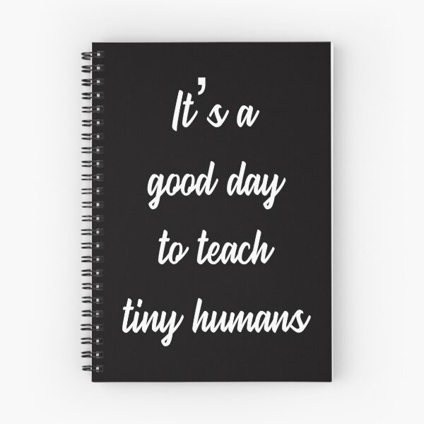 Item preview, Its A Good Day Teach Tiny Human designed and sold by JOY STORE 45.
