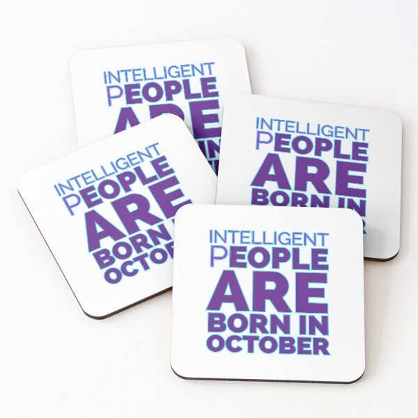 Item preview, Intelligent People Are Born In October Month Birthday Quotes  designed and sold by RiyonArts.