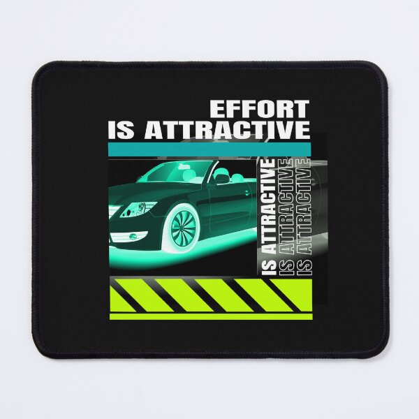 Item preview, Effort is Attractive designed and sold by IyakMan.