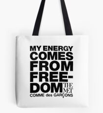 My Energy Is Freedom! Tote Bag