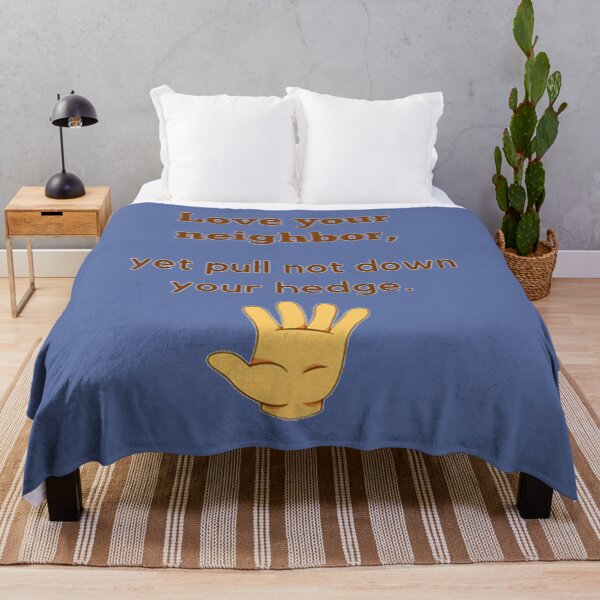 Item preview, Love your neighbor, yet pull not down your hedge. designed and sold by Sebastian9Rob.