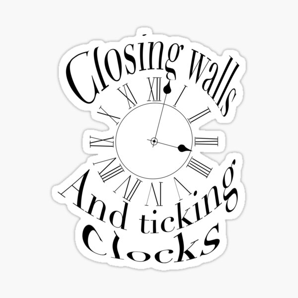 "Clocks, Coldplay song, ticking clock " Sticker for Sale by Kaleikaydesign Redbubble