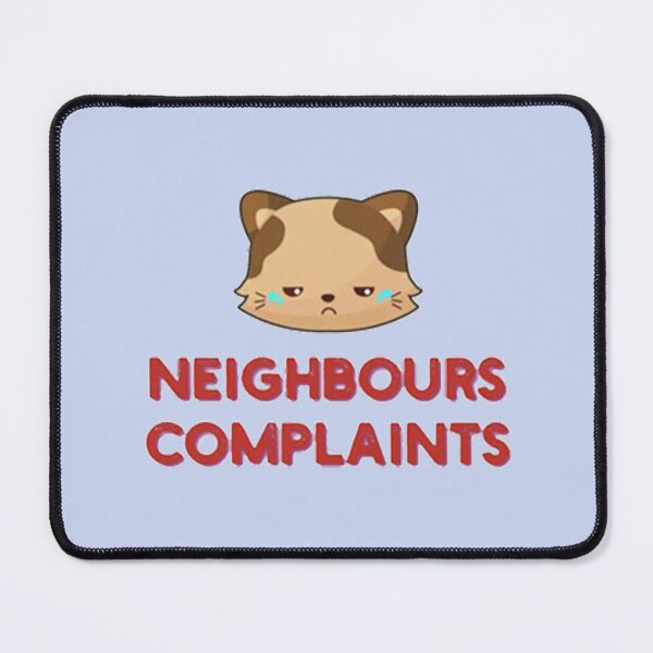 Item preview, Neighbours , Complaints designed and sold by Sebastian9Rob.
