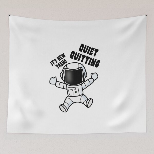 Item preview, Quiet Quitting Astronaut designed and sold by PodiShawna.
