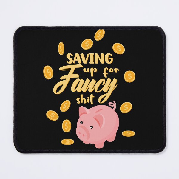 Item preview, Saving up for fancy shit gold coins giggle money funny black piggy bank designed and sold by Novel-ty.