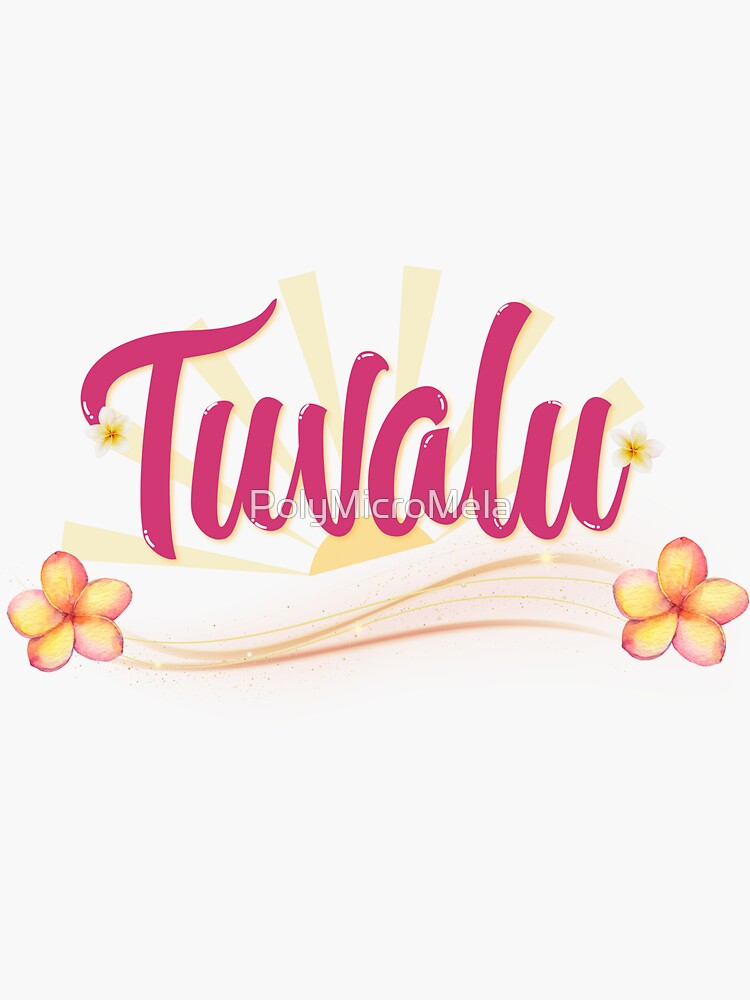 "Tuvalu" Sticker for Sale by PolyMicroMela Redbubble
