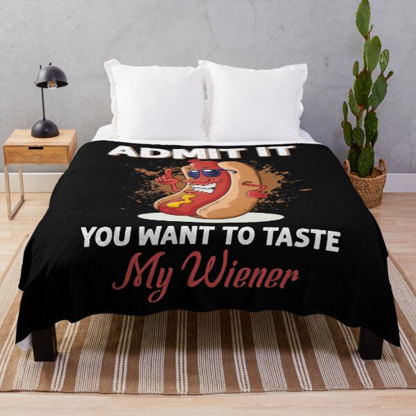 Item preview, Admit it you want to taste my wiener funny slogan hot dog humor cute designed and sold by elizabethdawnn.