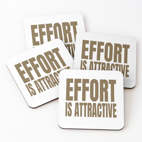 Item preview, Effort is Attractive designed and sold by IyakMan.