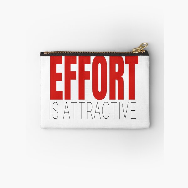 Item preview, Effort is Attractive designed and sold by IyakMan.