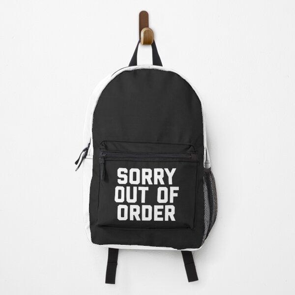 Item preview, Out Of Order Funny Quote designed and sold by quarantine81.