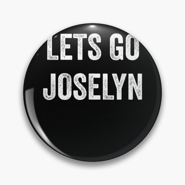 Item preview, Lets Go Joselyn Support Joselyn Parents Sibling Fans  designed and sold by vergiebee.