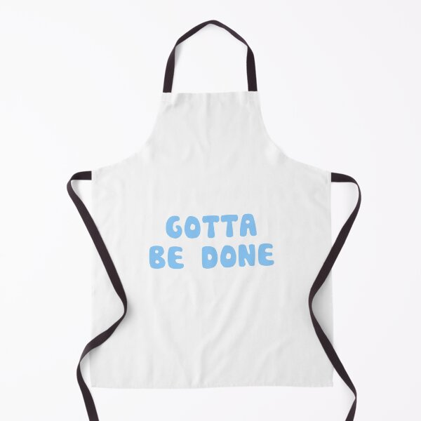 Item preview, Gotta be done designed and sold by RadicalAM.