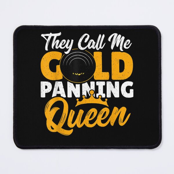 Item preview, Gold Panning Design For An Gold Miner  designed and sold by vergiebee.