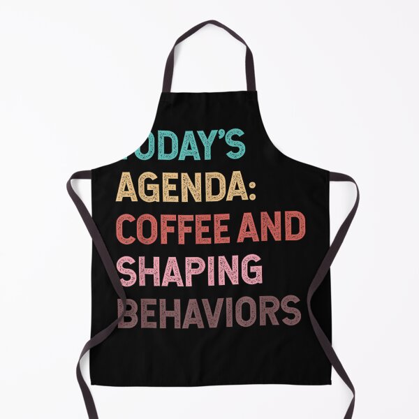 Item preview, Coffee And Shaping Behaviors Aba Therapist designed and sold by vergiebee.