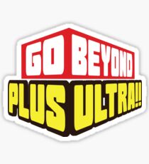 Go Beyond! Plus Ultra! Sticker