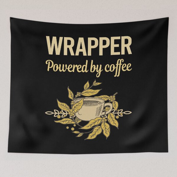 Item preview, Powered By Coffee Wrapper designed and sold by cossinulsesj.