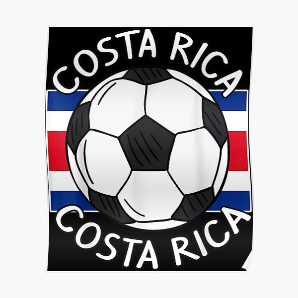 "Costa Rica Soccer Fan " Poster for Sale by judyufmi Redbubble